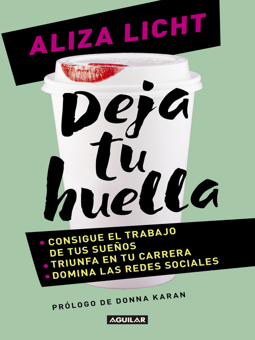 Title details for Deja tu huella by Aliza Licht - Available